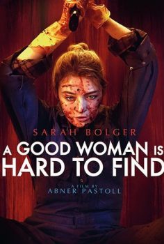 A Good Woman Is Hard to Find izle