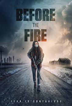 Before the Fire izle