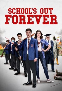 School’s Out Forever izle