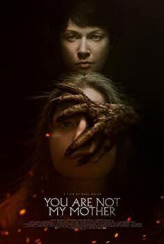 You Are Not My Mother izle